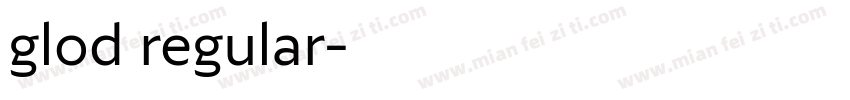glod regular字体转换